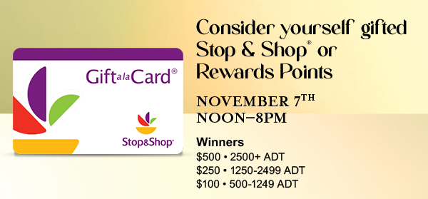 Nov 7 Stop & Shop Gift Card