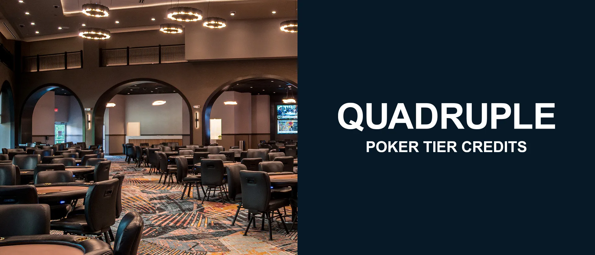 Play Poker with your Foxwoods Rewards Card to earn 4x Tier Credits!