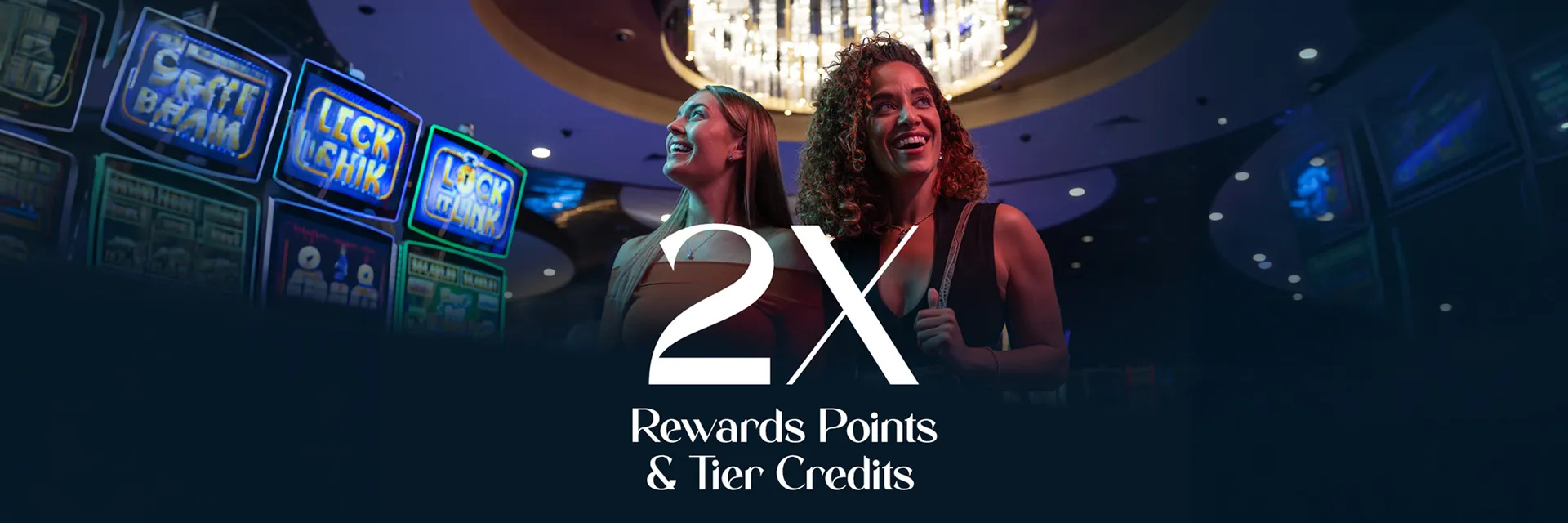 2x Rewards and Tier Credits