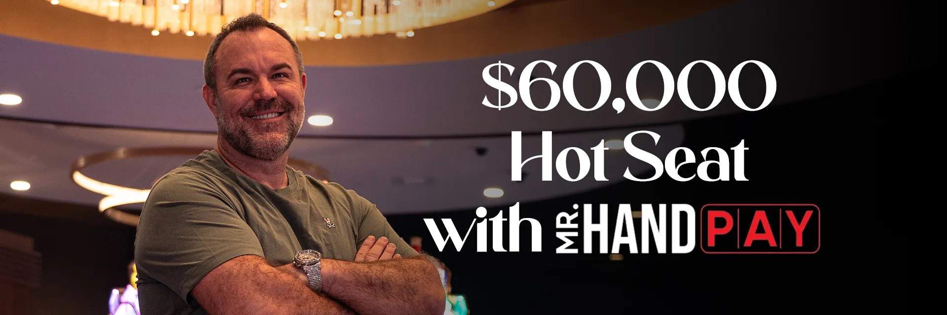 Mr Hand Pay Hot Seat at Foxwoods Resort Casino