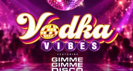 Vodka Vibes 2026 Gimme Gimme Disco Foxwoods Resort Casino