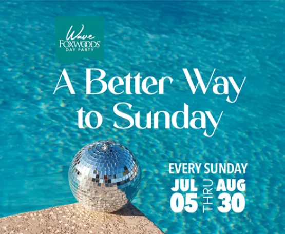 Wave Foxwoods Day Party at Foxwoods Resort Casino