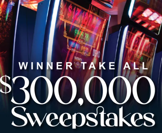 Winner Take All $300,000 Sweepstakes